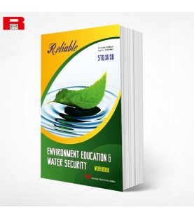 Reliable Environmental Education & Water Security Workbook Class 11 & 12 Maharashtra State Board